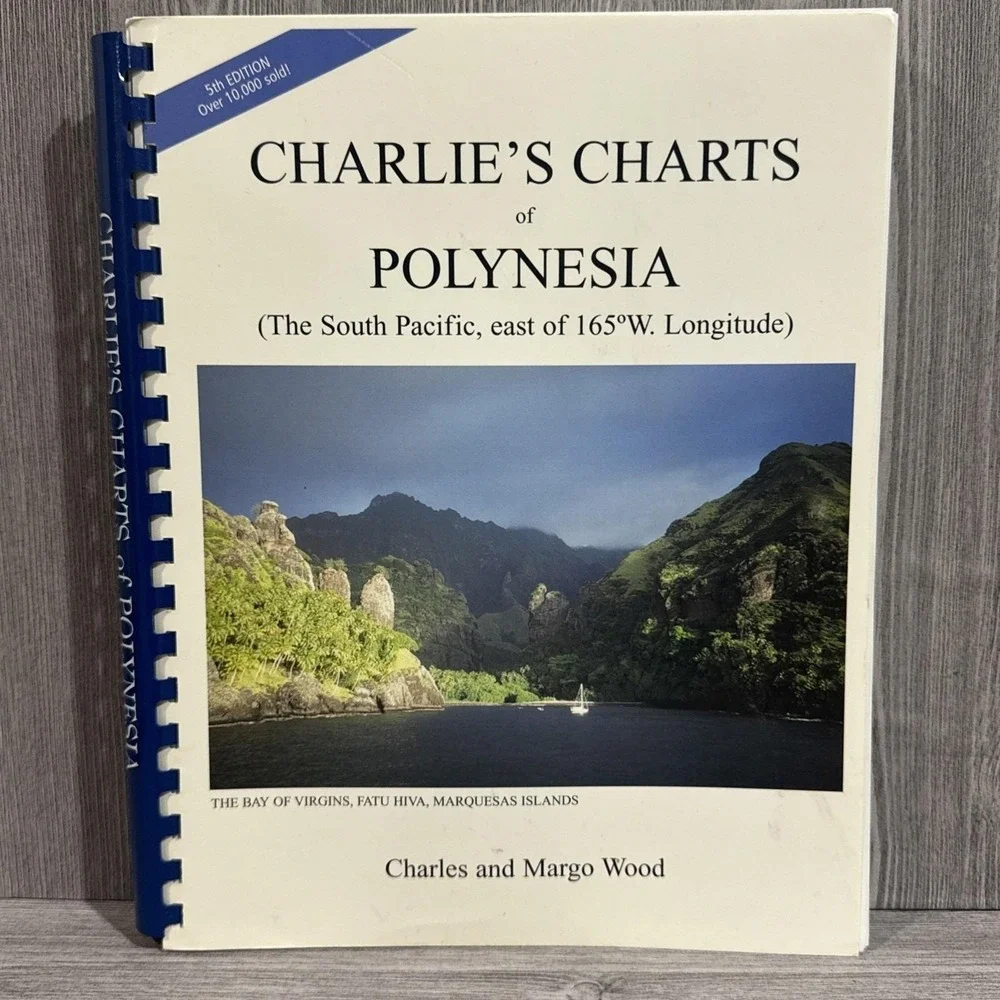 Charlie's Charts of Polynesia : South Pacific East of 165 degrees W long. 2005
